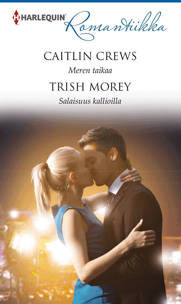 Caitlin Crews, Trish Morey - Meren taikaa / Salaisuus kallioilla, E-bok