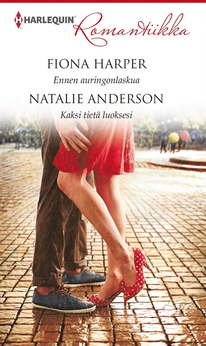 Fiona Harper, Natalie Anderson - Ennen auringonlaskua / Kaksi tietä luoksesi, E-bok