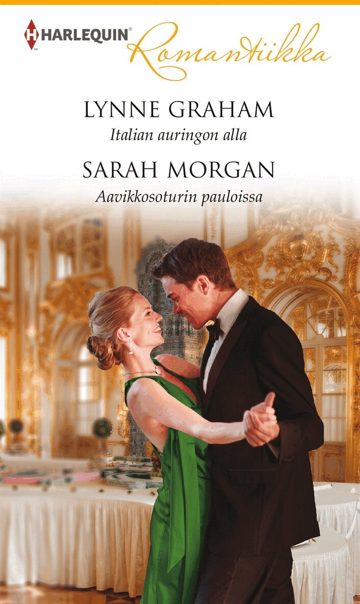 Sarah Morgan, Lynne Graham - Italian auringon alla/Aavikkosoturin pauloissa, E-bok