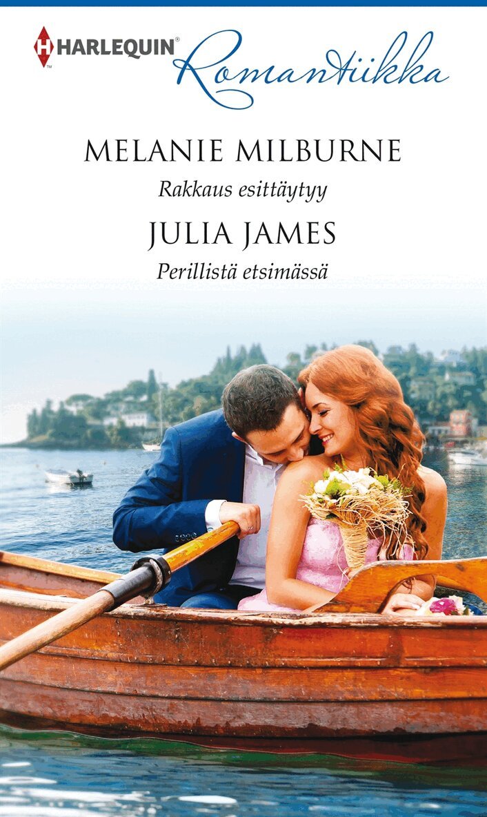 Melanie Milburne, Julia James - Rakkaus esittäytyy / Perillistä etsimässä, E-bok