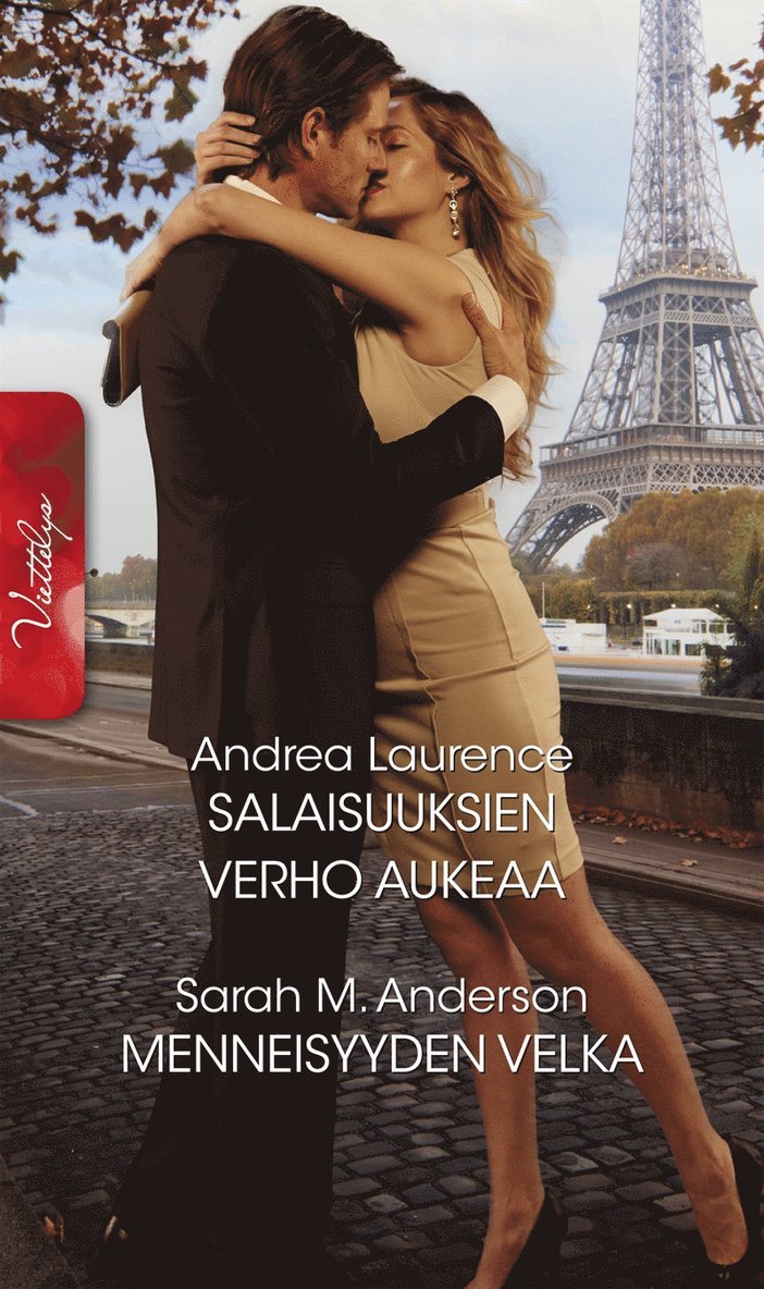 Andrea Laurence, Sarah M. Anderson - Salaisuuksien verho aukeaa / Menneisyyden velka, E-bok