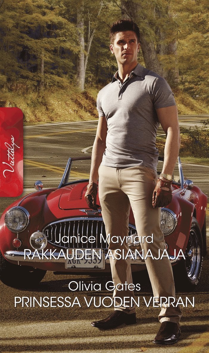 Janice Maynard, Olivia Gates - Rakkauden asianajaja / Prinsessa vuoden verran, E-bok