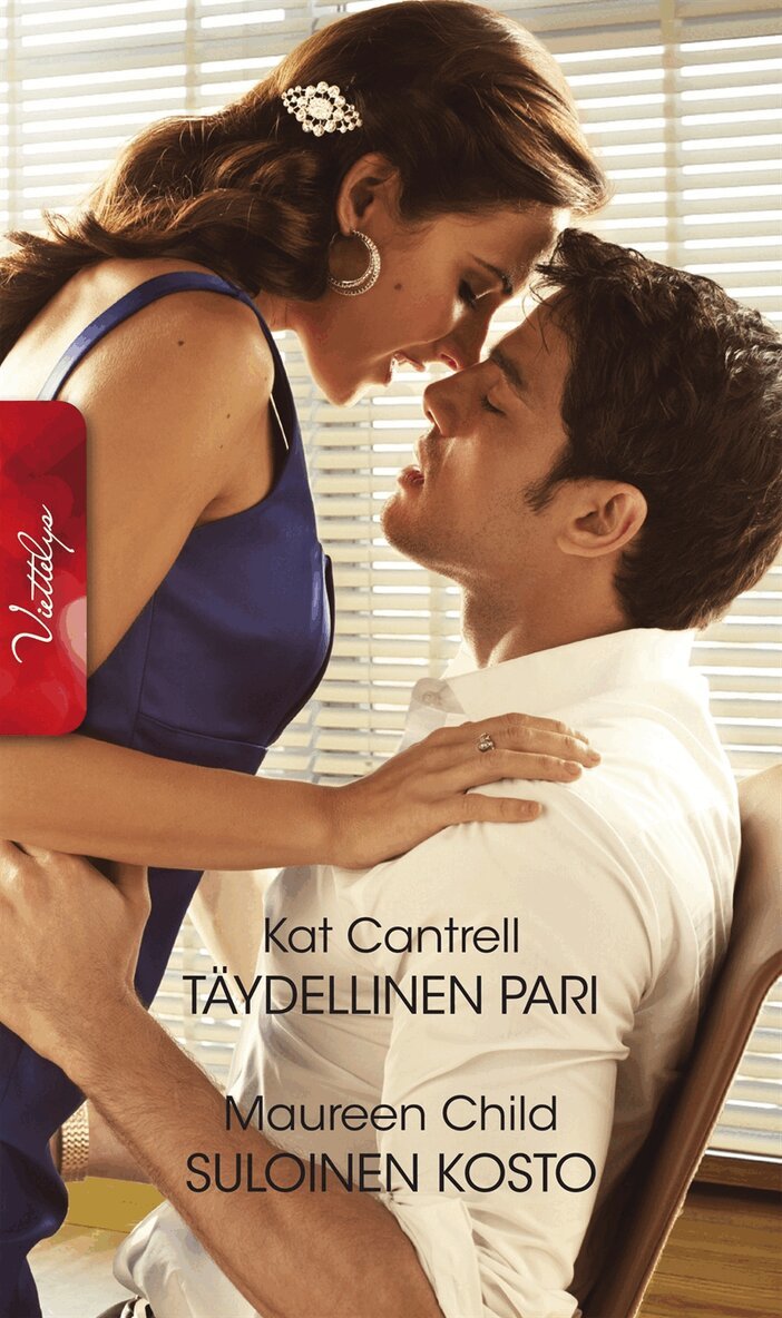 Maureen Child, Kat Cantrell - Täydellinen pari / Suloinen kosto, E-bok