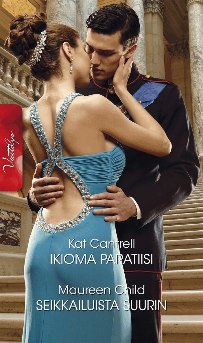 Maureen Child, Kat Cantrell - Ikioma paratiisi / Seikkailuista suurin, E-bok