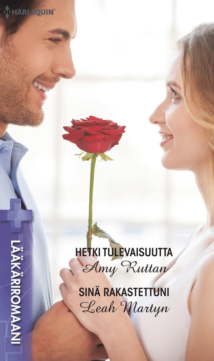 Amy Ruttan, Leah Martyn - Hetki tulevaisuutta / Sinä rakastettuni, E-bok
