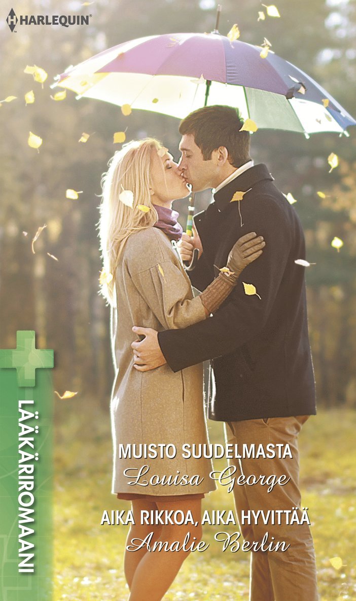 Louisa George, Amalie Berlin - Muisto suudelmasta  / Aika rikkoa, aika hyvittää, E-bok
