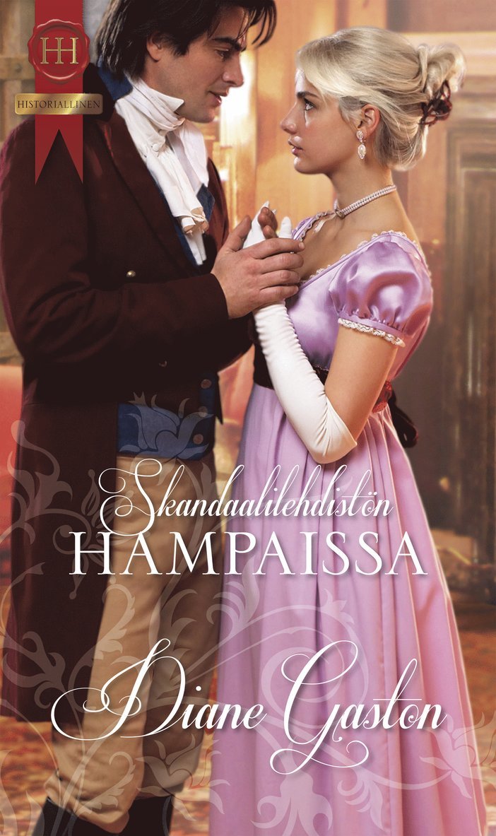 Diane Gaston - Skandaalilehdistön hampaissa, E-bok