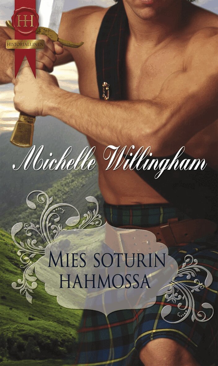 Michelle Willingham - Mies soturin hahmossa, E-bok