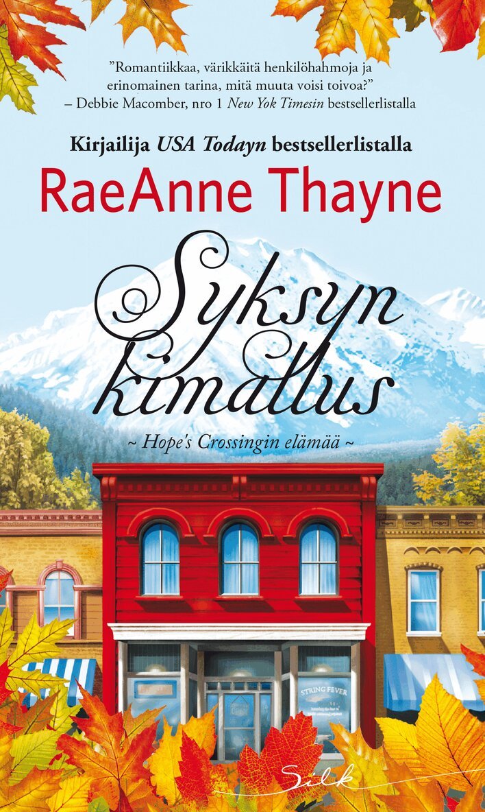 RaeAnne Thayne - Syksyn kimallus, E-bok