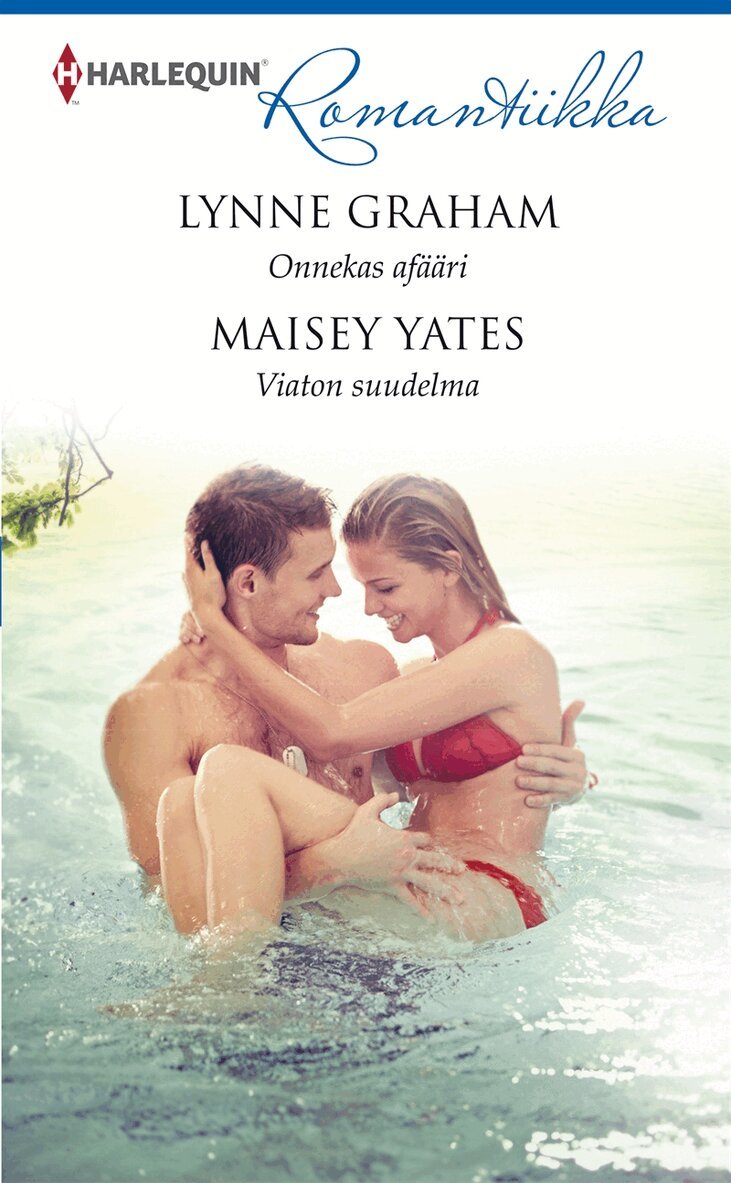 Lynne Graham, Maisey Yates - Onnekas afääri/Viaton suudelma, E-bok