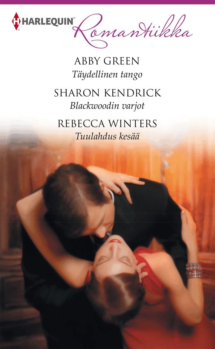 Rebecca Winters, Abby Green, Sharon Kendrick - Täydellinen tango / Blackwoodin varjot / Tuulahdus kesää, E-bok