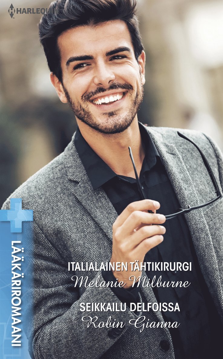 Melanie Milburne, Robin Gianna - Italialainen tähtikirurgi/Seikkailu Delfoissa, E-bok