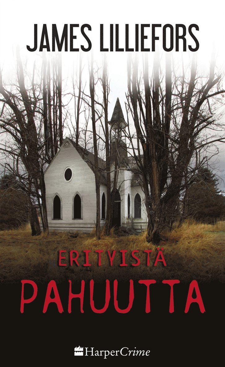 James Lilliefors - Erityistä pahuutta, E-bok