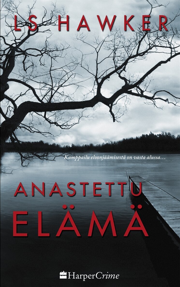 LS Hawker - Anastettu elämä, E-bok