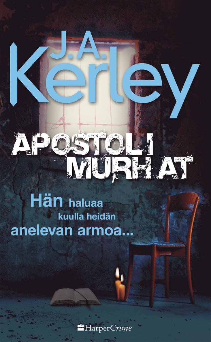 J.A. Kerley - Apostolimurhat, E-bok