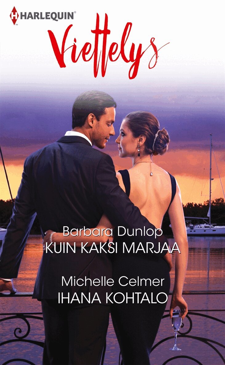 Michelle Celmer, Barbara Dunlop - Kuin kaksi marjaa / Ihana kohtalo, E-bok