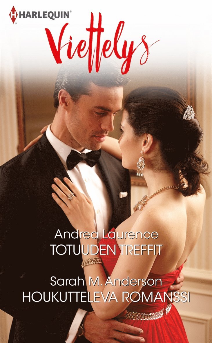 Andrea Laurence, Sarah M. Anderson - Totuuden treffit / Houkutteleva romanssi, E-bok