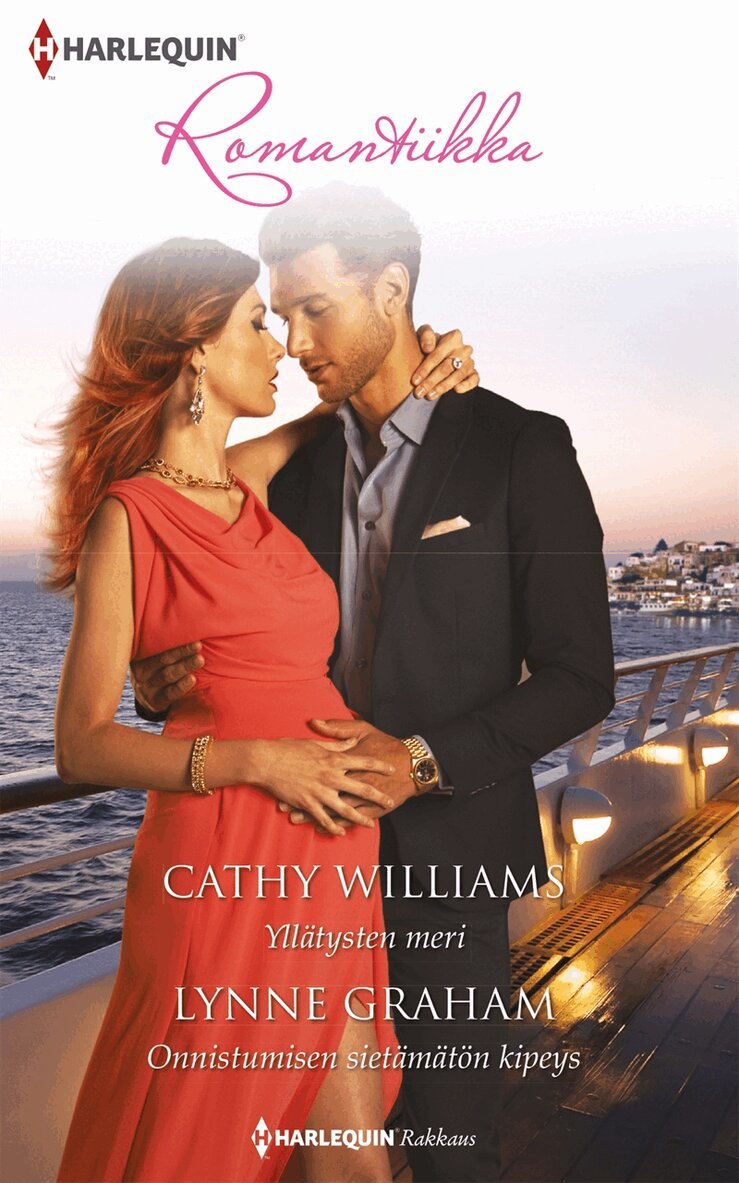 Cathy Williams, Lynne Graham - Yllätysten meri / Onnistumisen sietämätön kipeys, E-bok
