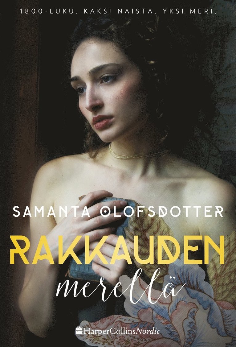 Samanta Olofsdotter - Rakkauden merellä, E-bok