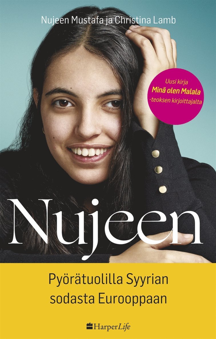 Christina Lamb, Nujeen Mustafa - Nujeen - Pyörätuolilla Syyrian sodasta Eurooppaan, E-bok
