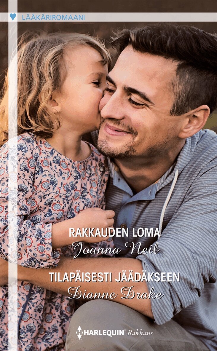 Joanna Neil, Dianne Drake - Rakkauden loma / Tilapäisesti jäädäkseen, E-bok