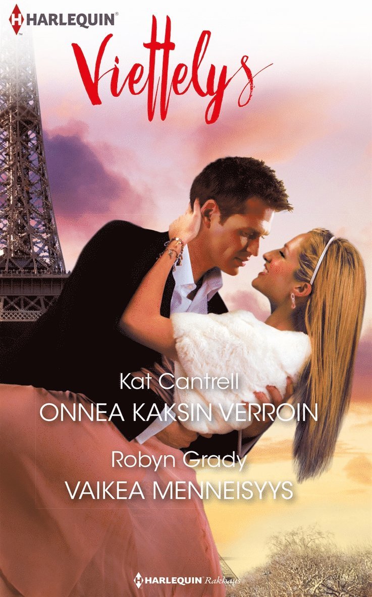 Robyn Grady, Kat Cantrell - Onnea kaksin verroin / Vaikea menneisyys, E-bok