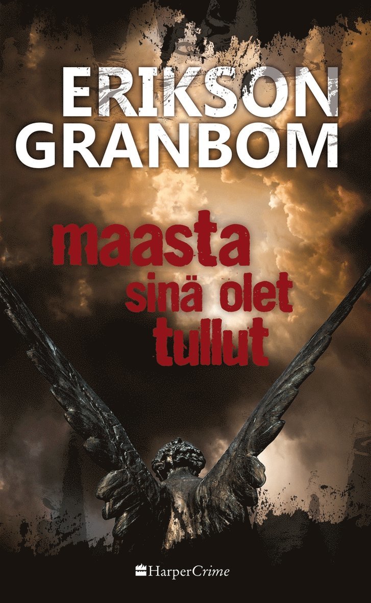 Thomas Erikson, Christina Granbom - Maasta sinä olet tullut, E-bok