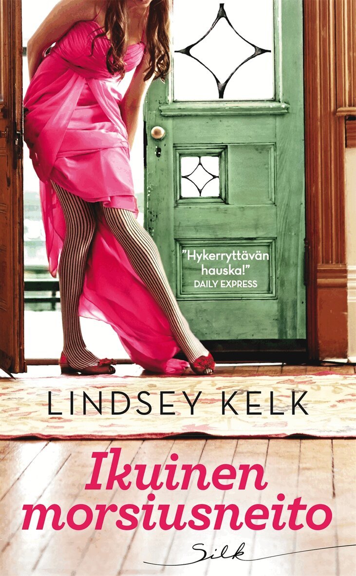 Lindsey Kelk - Ikuinen morsiusneito, E-bok