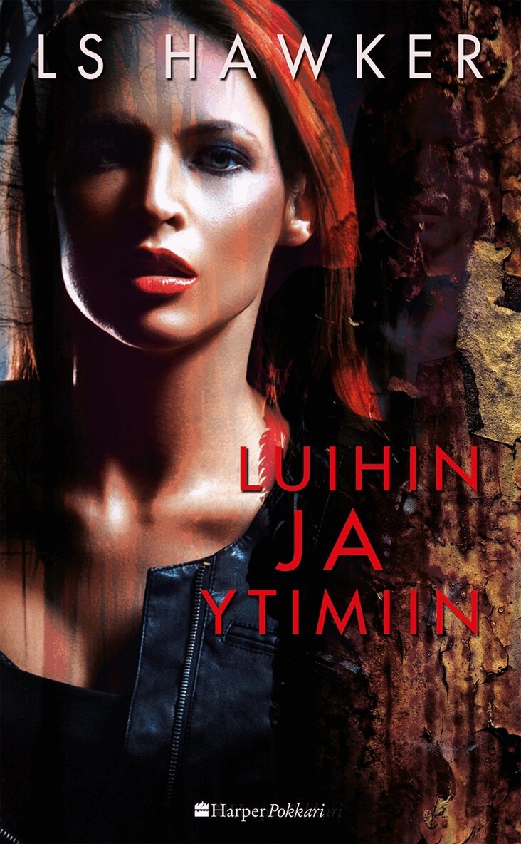 LS Hawker - Luihin ja ytimiin, E-bok
