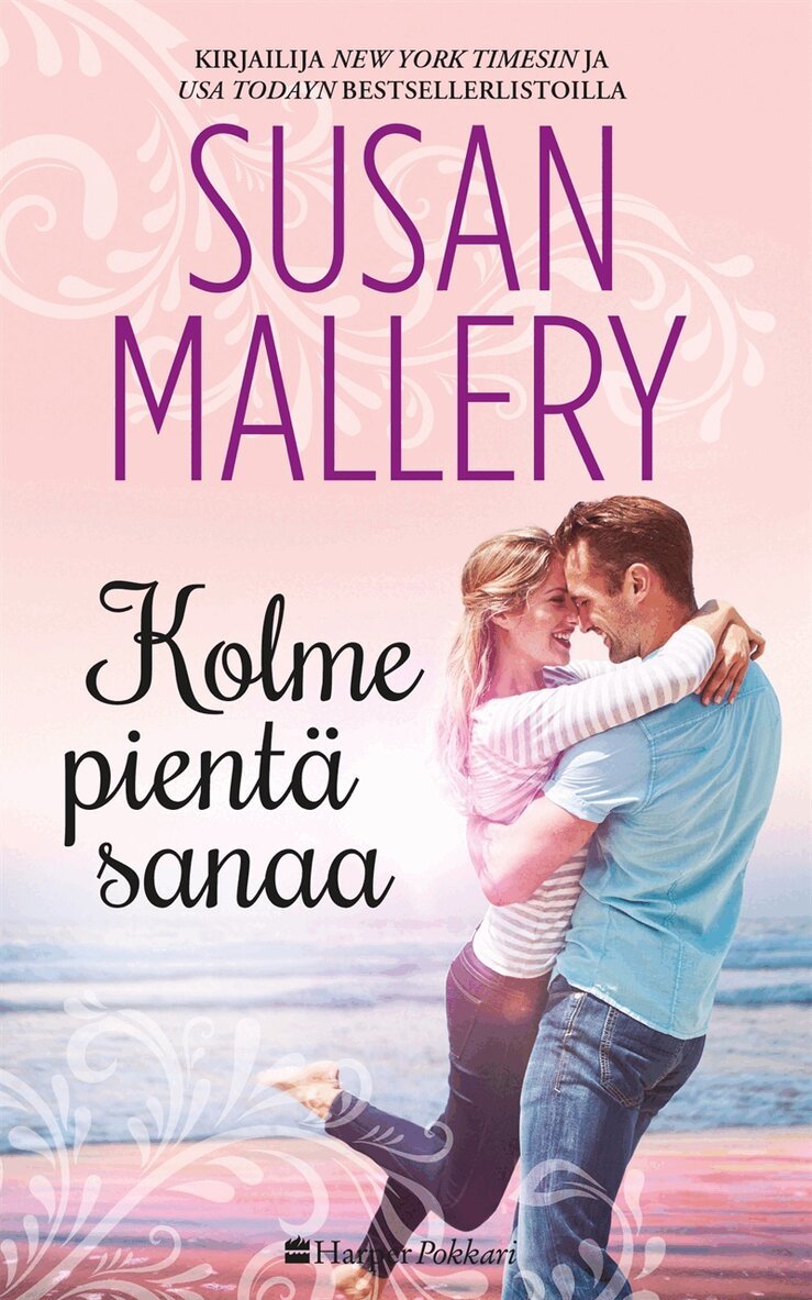 Susan Mallery - Kolme pientä sanaa, E-bok