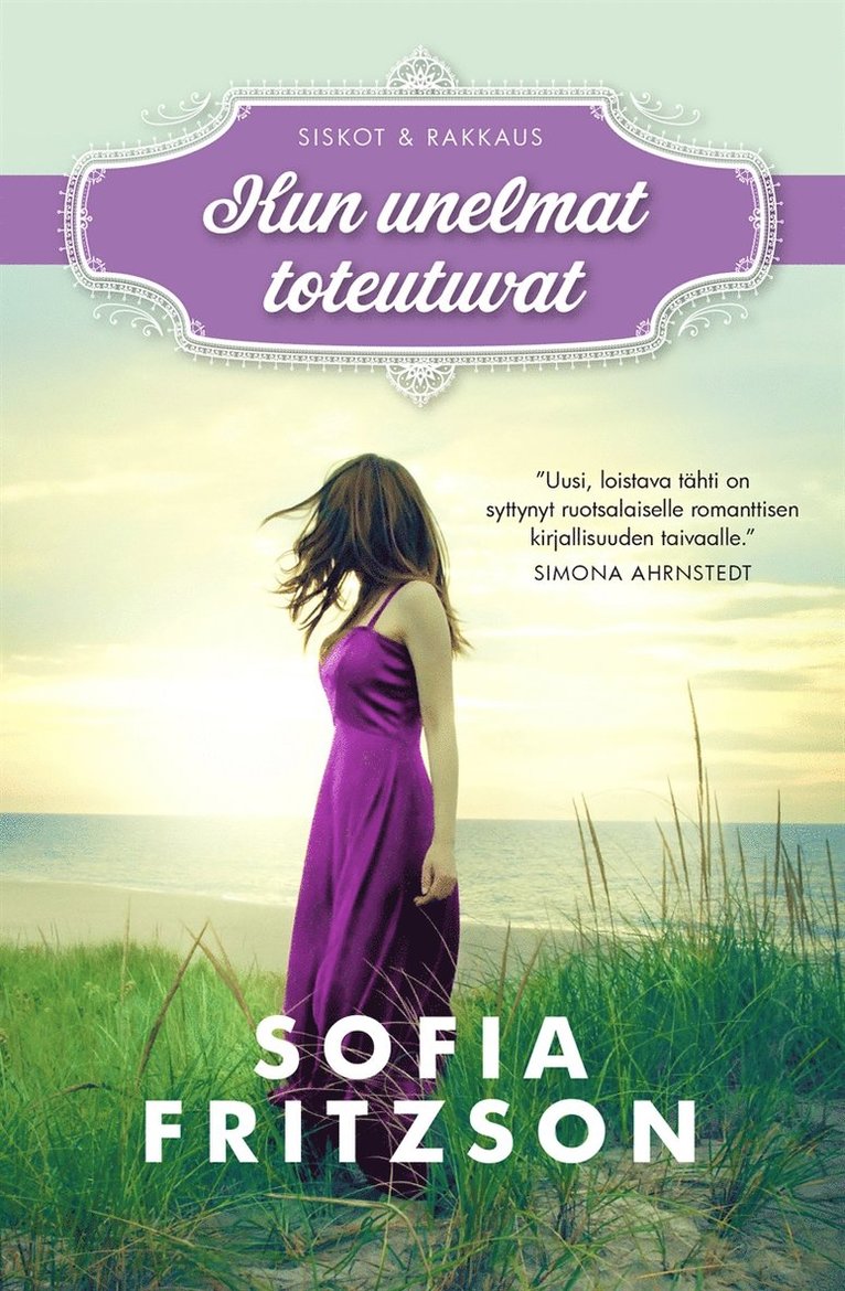 Sofia Fritzson - Kun unelmat toteutuvat, E-bok