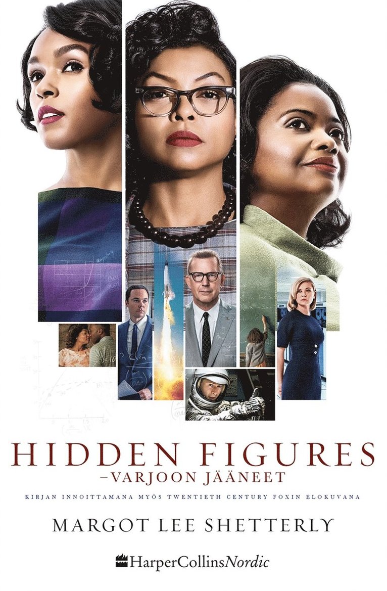 Margot Lee Shetterly - Hidden Figures - Varjoon jääneet, E-bok