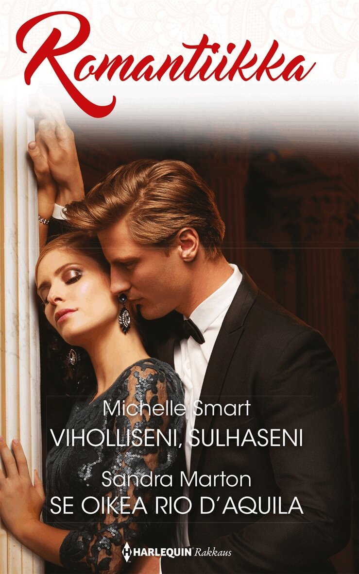 Sandra Marton, Michelle Smart - Viholliseni, sulhaseni / Se oikea Rio D'Aquila, E-bok