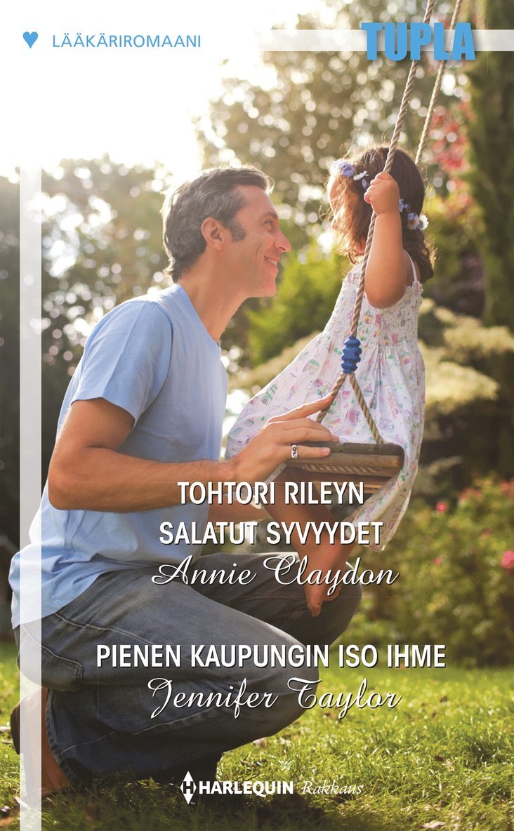 Annie Claydon, Jennifer Taylor - Tohtori Rileyn salatut syvyydet / Pienen kaupungin iso ihme, E-bok