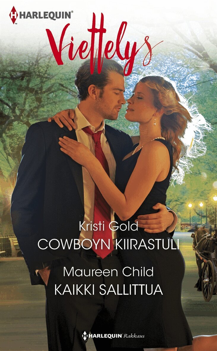 Maureen Child, Kristi Gold - Cowboyn kiirastuli / Kaikki sallittua, E-bok