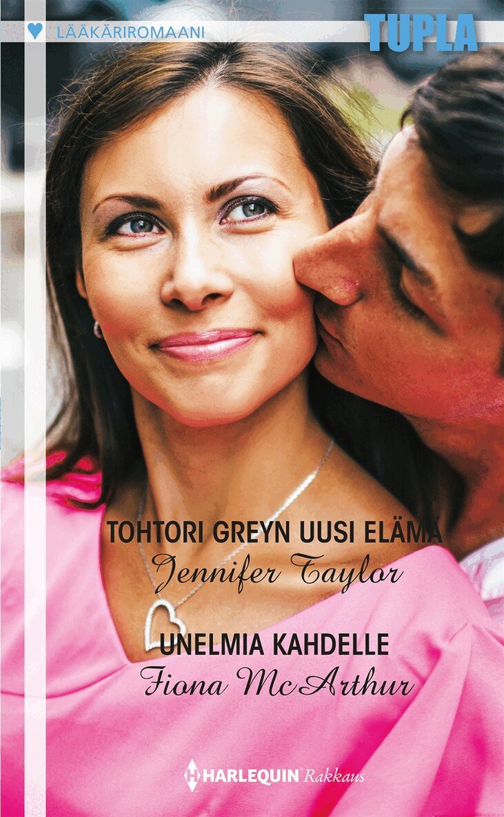 Fiona McArthur, Jennifer Taylor - Tohtori Greyn uusi elämä / Unelmia kahdelle, E-bok