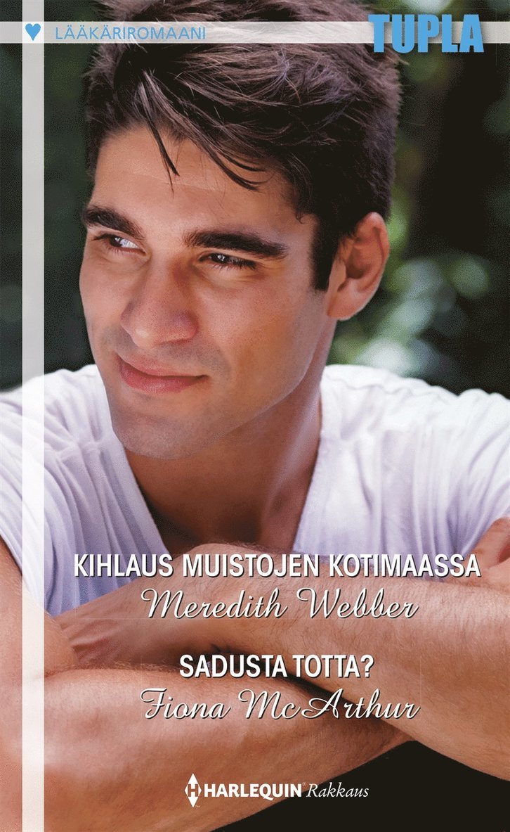 Fiona McArthur, Meredith Webber - Kihlaus muistojen kotimaassa / Sadusta totta?, E-bok