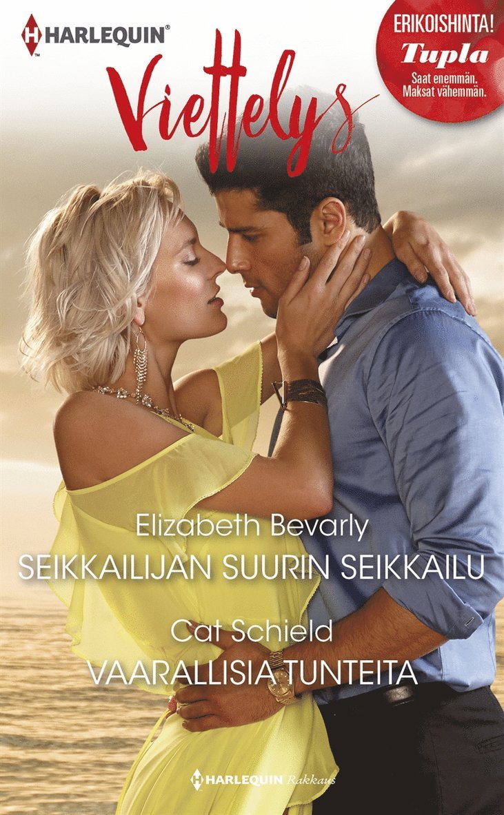 Elizabeth Bevarly, Cat Schield - Seikkailijan suurin seikkailu / Vaarallisia tunteita, E-bok