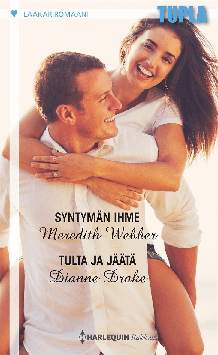 Meredith Webber, Dianne Drake - Syntymän ihme / Tulta ja jäätä, E-bok