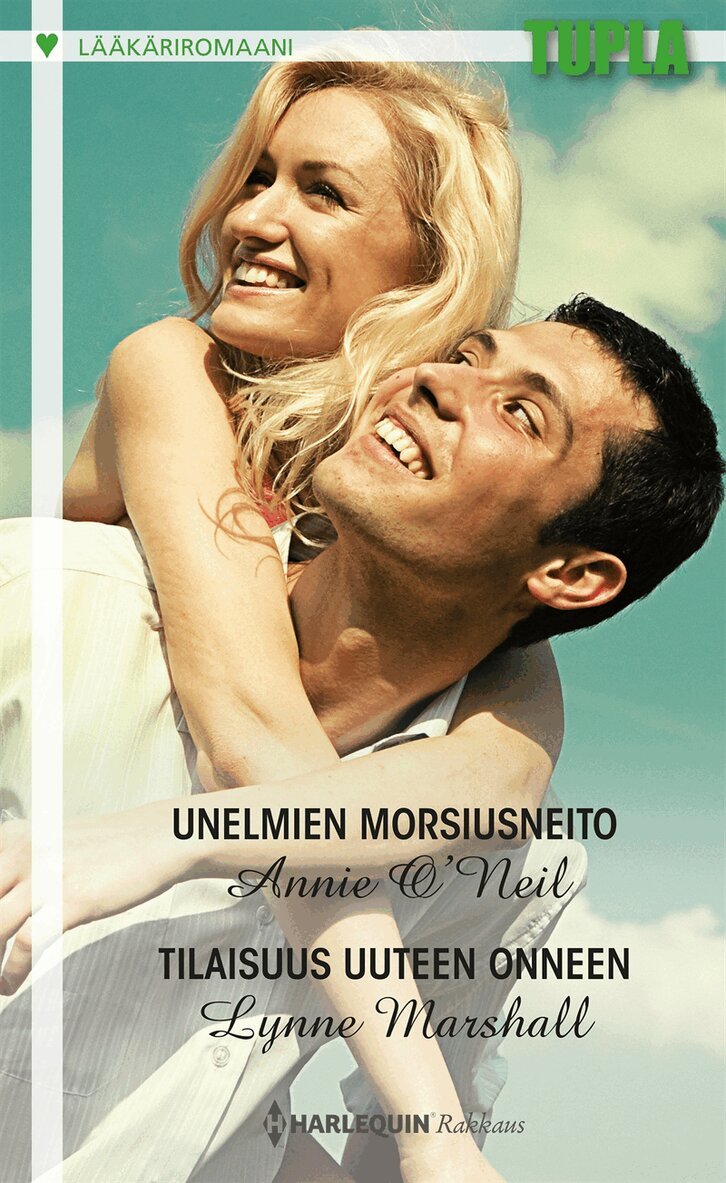 Lynne Marshall, Annie O'Neil - Unelmien morsiusneito / Tilaisuus uuteen onneen, E-bok