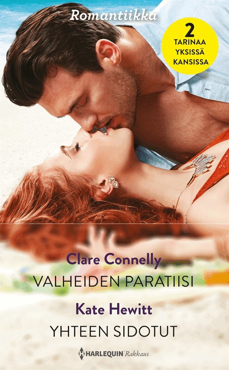 Kate Hewitt, Clare Connelly - Valheiden paratiisi / Yhteen sidotut, E-bok
