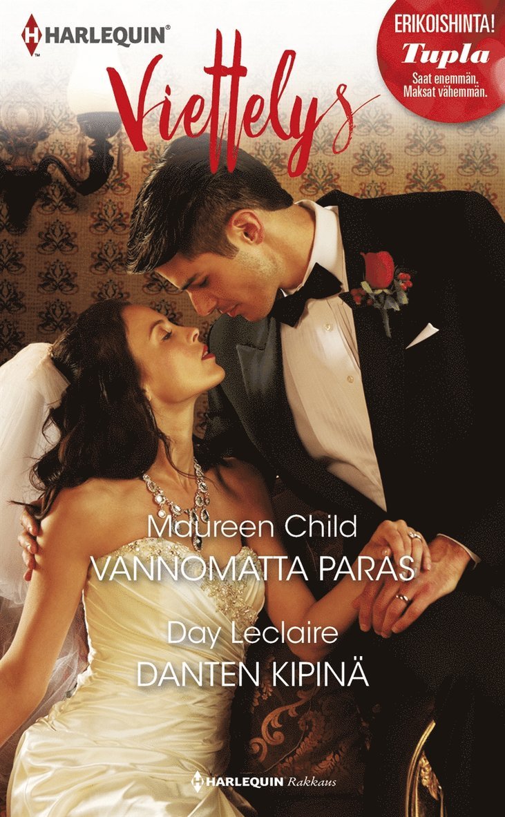 Maureen Child, Day Leclaire - Vannomatta paras / Danten kipinä, E-bok