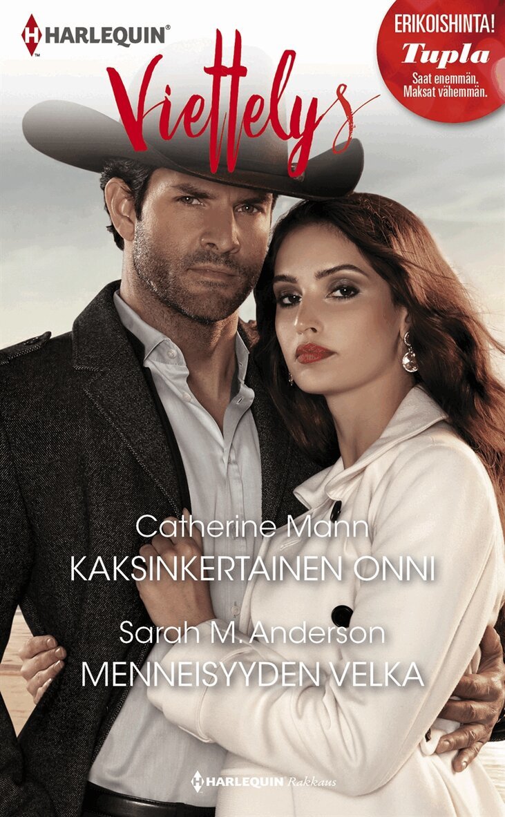 Catherine Mann, Sarah M. Anderson - Kaksinkertainen onni / Menneisyyden velka, E-bok