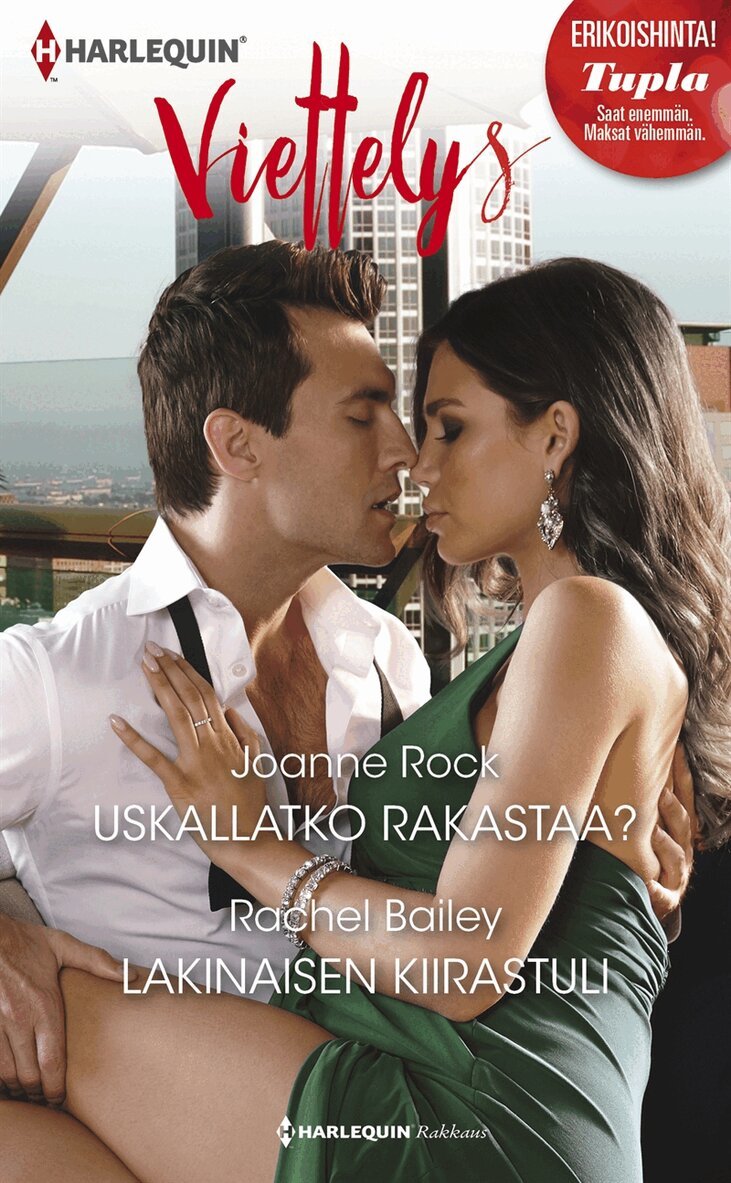Rachel Bailey, Joanne Rock - Uskallatko rakastaa? / Lakinaisen kiirastuli, E-bok