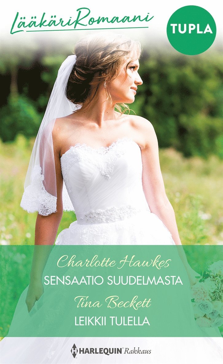 Tina Beckett, Charlotte Hawkes - Sensaatio suudelmasta / Leikkii tulella, E-bok