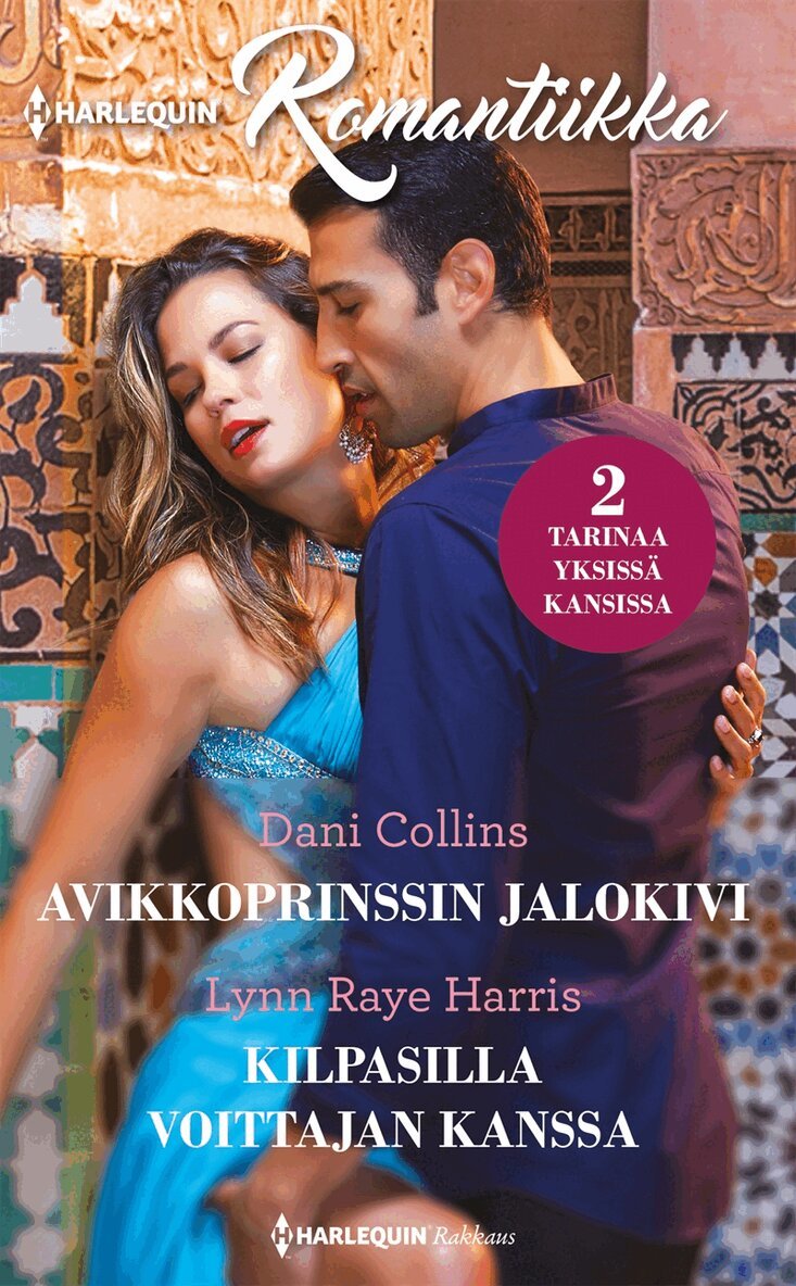 Lynn Raye Harris, Dani Collins - Aavikkoprinssin jalokivi / Kilpasilla voittajan kanssa, E-bok
