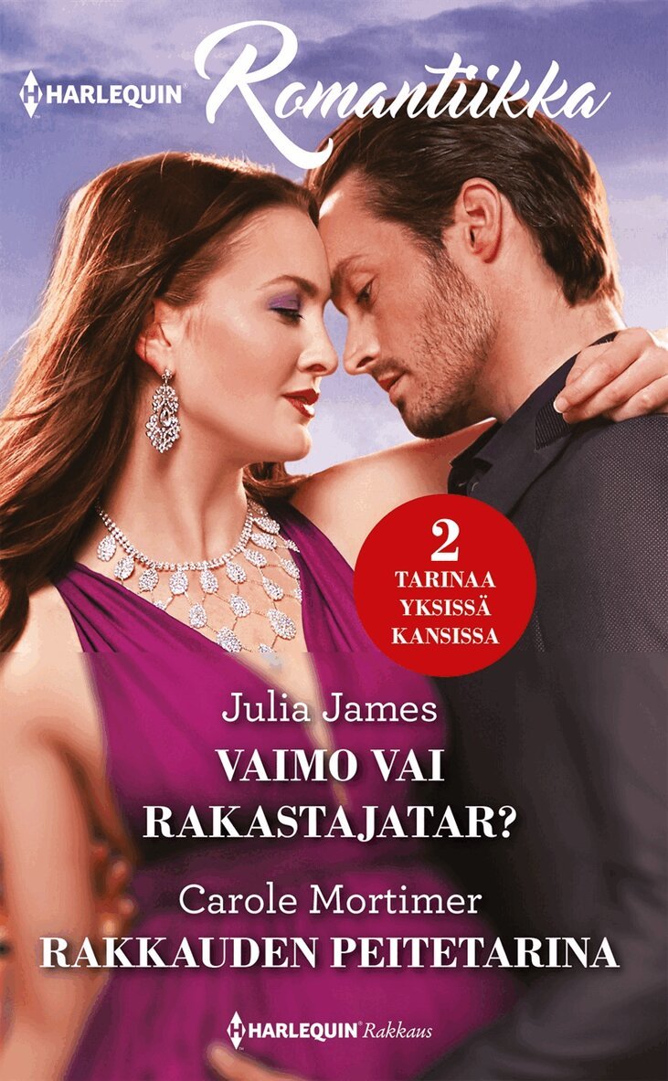 Carole Mortimer, Julia James - Vaimo vai rakastajatar / Rakkauden peitetarina, E-bok