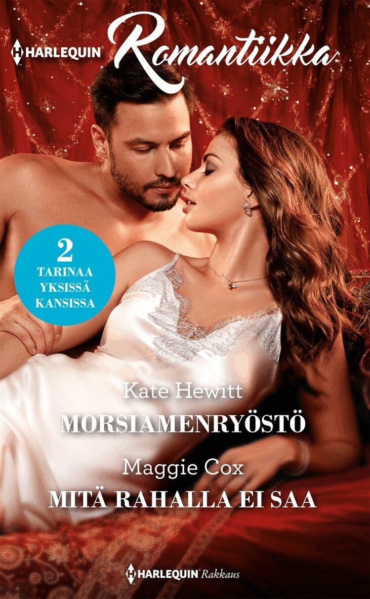 Kate Hewitt, Maggie Cox - Morsiamenryöstö / Mitä rahalla ei saa, E-bok