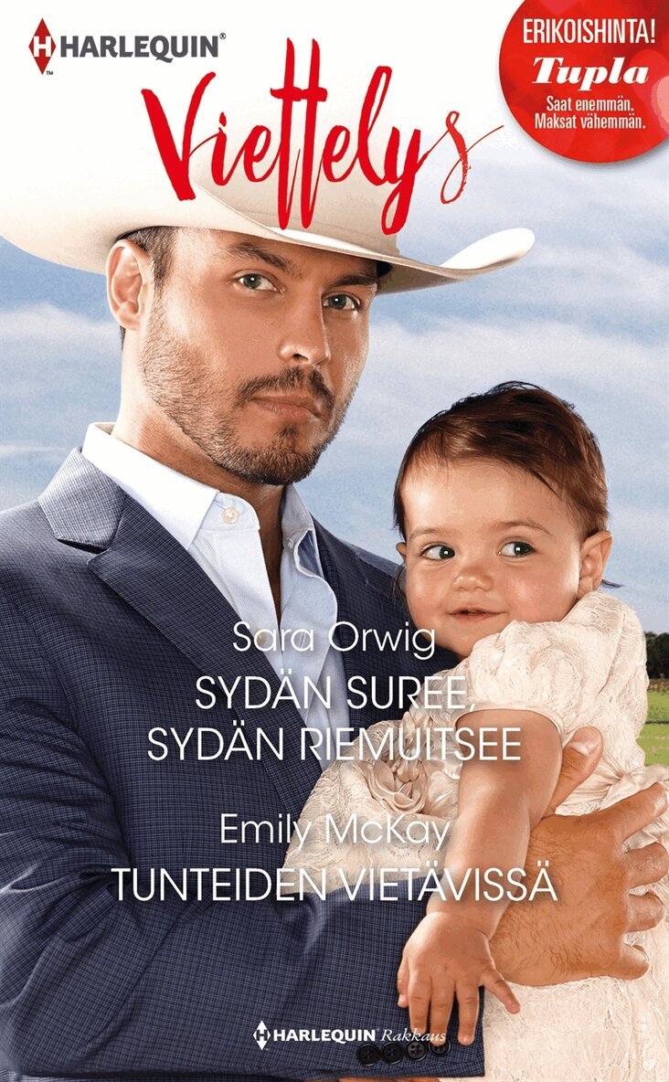 Emily McKay, Sara Orwig - Sydän suree, sydän riemuitsee / Tunteiden vietävissä, E-bok