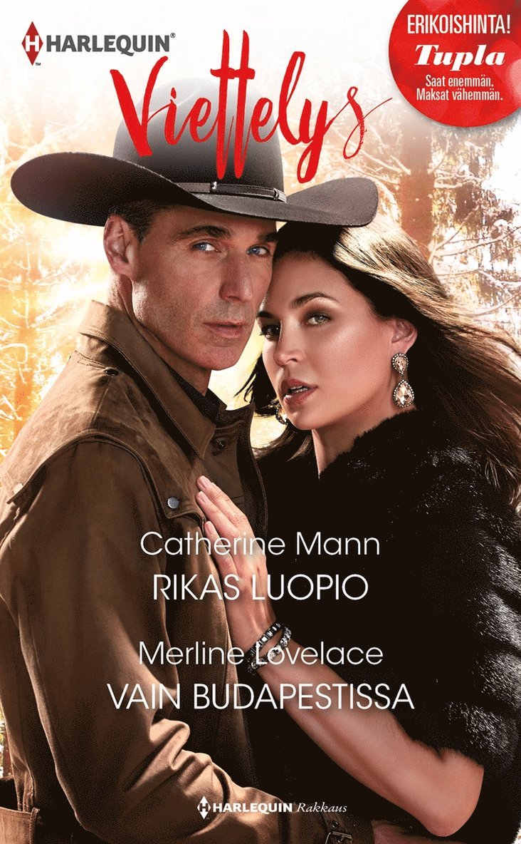 Catherine Mann, Merline Lovelace - Rikas luopio / Vain Budapestissa, E-bok
